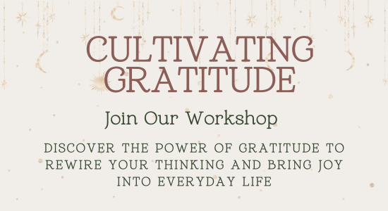 Cultivating Gratitude​